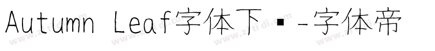 Autumn Leaf字体下载字体转换